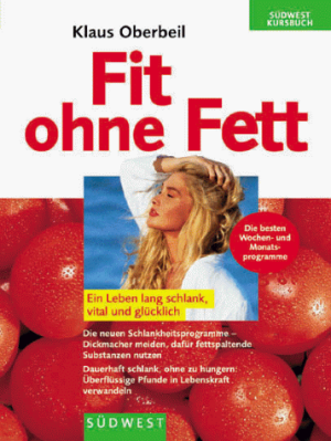 Fit ohne Fett