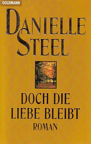 Doch die Liebe bleibt