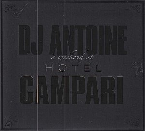 A Weekend at Hotel Campari [CD]