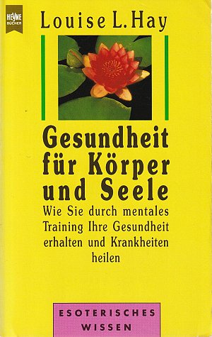 Gesundheit für Körper und Seele