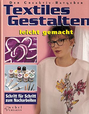 Textiles Gestalten leicht gemacht