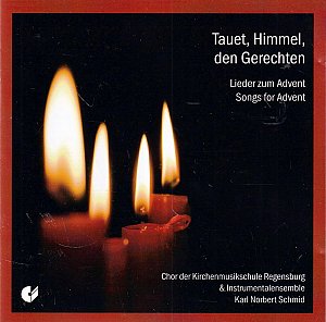 Tauet, Himmel, den Gerechten [CD]