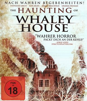 The haunting of Whaley House [Blu-ray]