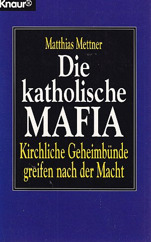 Die katholische Mafia