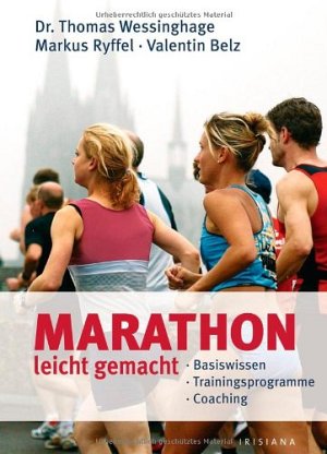 Marathon - leicht gemacht. Basiswissen