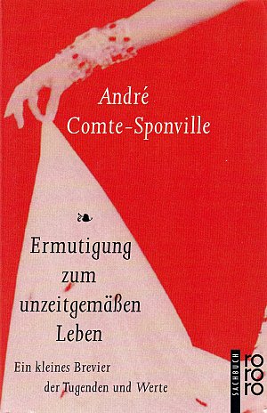 Ermutigung zum unzeitgemässen Leben