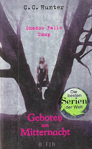 Shadow Falls Camp - Geboren um Mitternacht