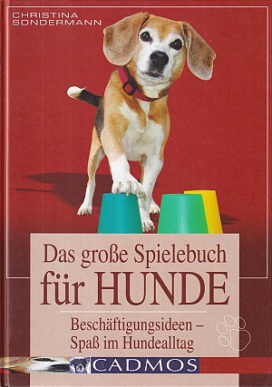 Das grosse Spielebuch für Hunde