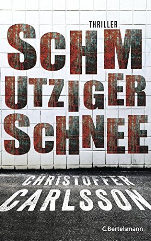 Schmutziger Schnee - Band 2