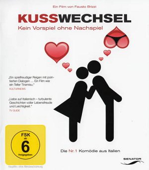Kusswechsel - Kein Vorspiel ohne Nachspiel [Blu-ray]