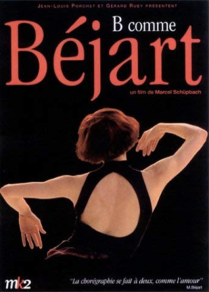 B comme Béjart [DVD]
