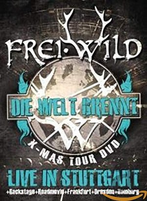 Die Welt Brennt - Live in Stuttgart [DVD]