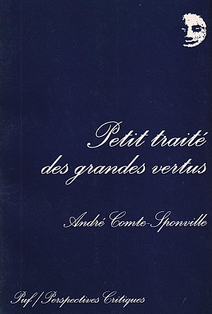 Petit traité des grandes vertus