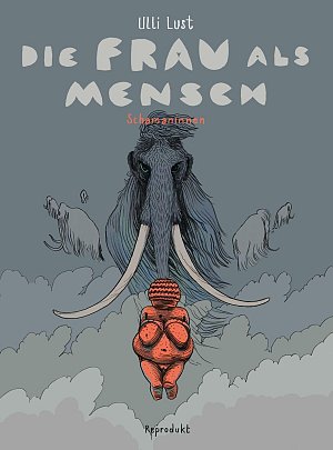 Die Frau als Mensch 2 - Schamaninnen