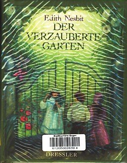 Der verzauberte Garten