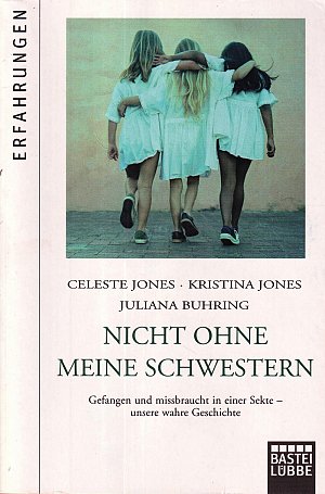 Nicht ohne meine Schwestern
