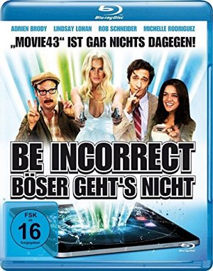 Be Incorrect - Böser geht's nicht [Blu-ray]