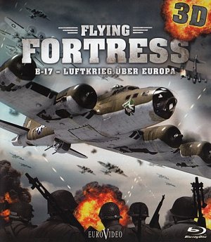 Flying Fortress [Blu-ray 3D]