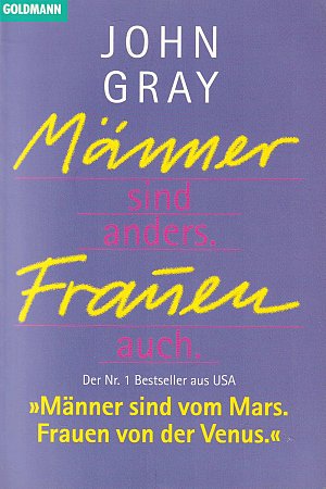 Männer sind anders, Frauen auch