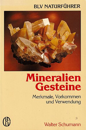 Mineralien, Gesteine