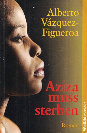 Aziza muss sterben