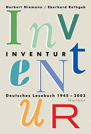 Inventur - Deutsches Lesebuch 1945-2003
