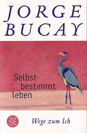 Selbstbestimmt leben