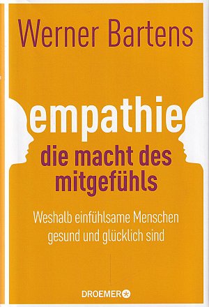 Empathie - Die Macht des Mitgefühls