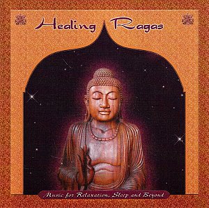 Healing Ragas [CD]