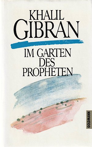 Im Garten des Propheten