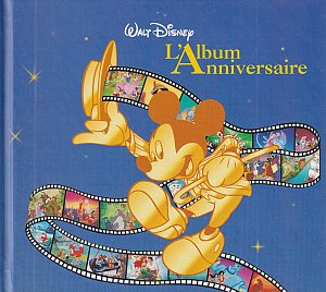 Walt Disney - L'Album Anniversaire [CD]
