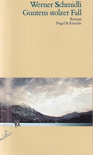 Guntens stolzer Fall