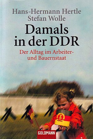 Damals in der DDR
