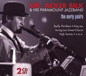 Mr. Acker Bilk-the Early Years [CD]