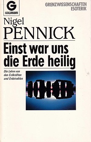 Einst war uns die Erde heilig