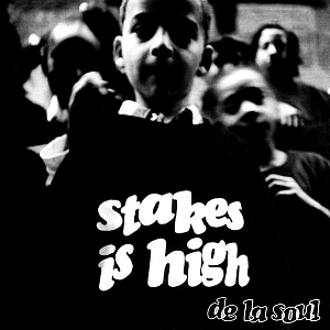 Stakes Is High [CD]