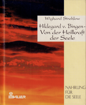 Von der Heilkraft der Seele