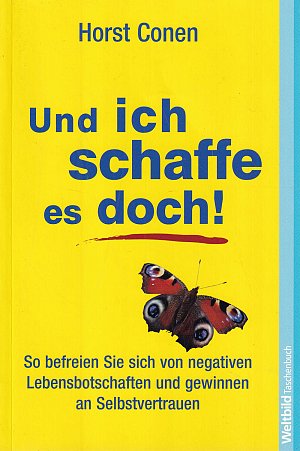 Und ich schaffe es doch!