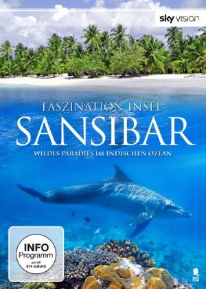 Faszination Insel - Sansibar  [DVD]