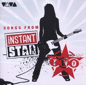 Instant Star - Volume 2 [CD]
