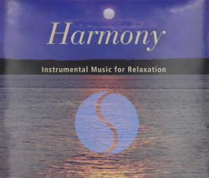 Harmony Instrumental Music for Relaxation [CD]