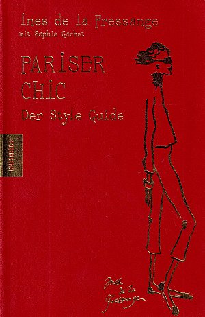 Pariser Chic - Der Style-Guide