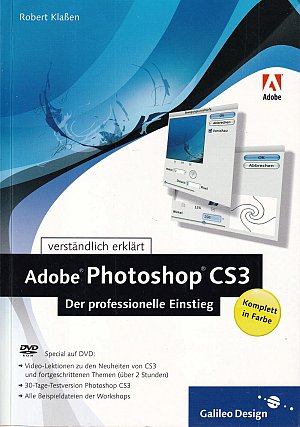 Adobe Photoshop CS3 - Der professionelle Einstieg
