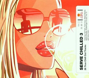 Serve Chilled 3 [CD]