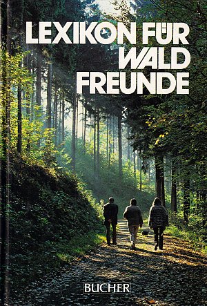 Lexikon für Waldfreunde