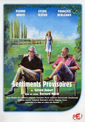 Sentiments provisoires [DVD]