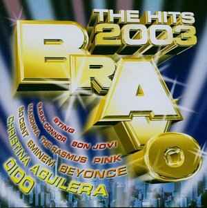 Bravo - The Hits 2003 [CD]