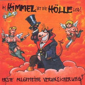 Im Himmel Ist die Hölle Los [CD]