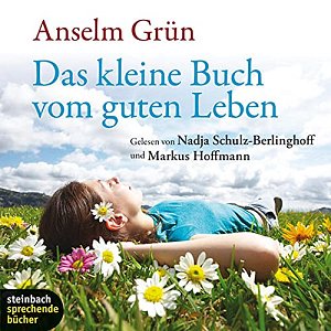 Das kleine Buch vom guten Leben