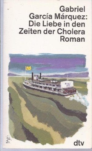 Die Liebe in den Zeiten der Cholera